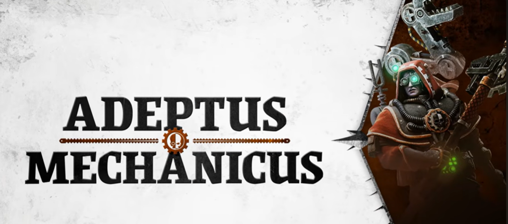 Banner for Adeptus Mechanicus: bold black title on a light background with a gear motif and a armored figure with glowing green eyes on the right side.