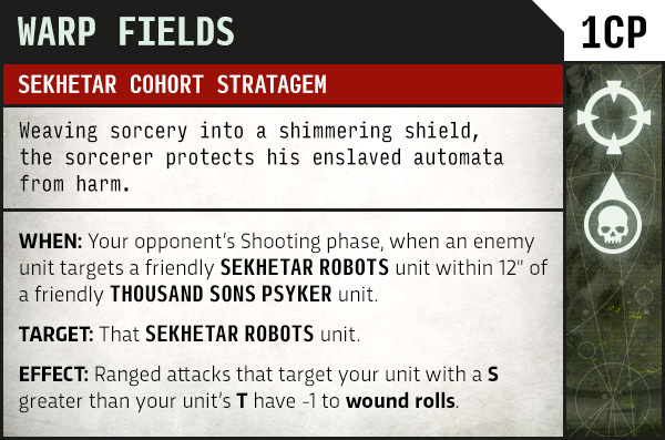 image Frontline Gaming Warp Fields card: Sekhetar Cohort Stratagem. A sorcerer shields enslaved automata from harm; rules sections (WHEN, TARGET, EFFECT) shown.