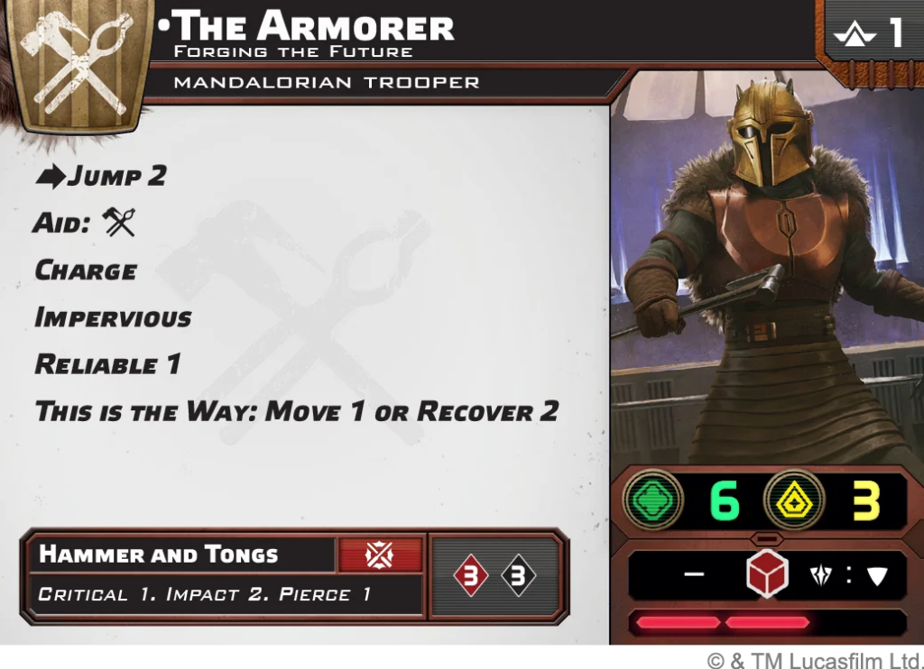 UI card for The Armorer: Mandalorian Trooper with actions Jump 2, Aid, Charge, Impervious, Reliable 1, Move 1 or Recover 2; Hammer and Tongs ability; resource counts 6 and 3; armored figure on the right.