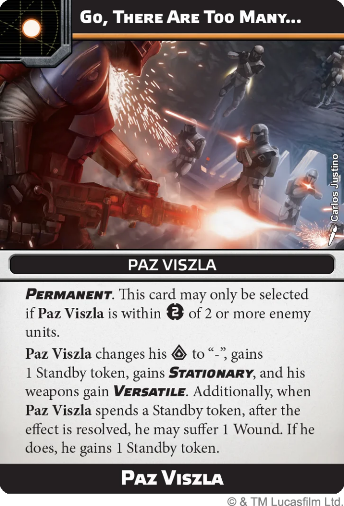 Star Wars card scene: Paz Viszla in red armor fires a blaster at stormtroopers; top banner reads 'Go, There Are Too Many...' with ability text beneath.