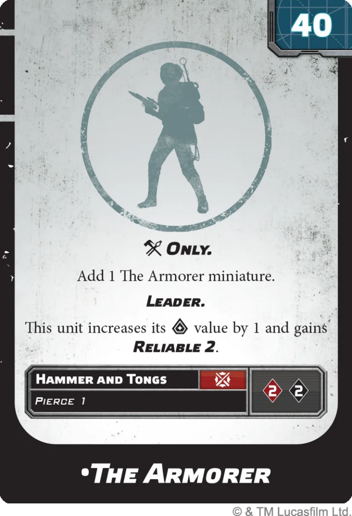 In-game card for The Armorer: silhouette of a figure inside a circle; text reads: Add 1 The Armorer miniature, Leader, This unit increases its value by 1 and gains Reliable 2, Hammer and Tongs, Pierce 1.