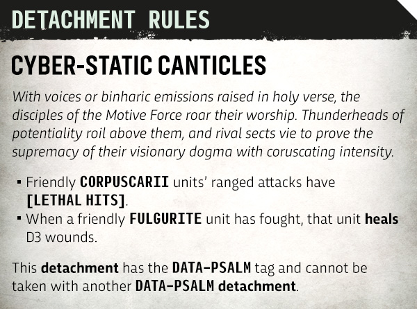 image Frontline Gaming Poster labeled 'Detachment Rules' with subtitle 'Cyber-Static Canticles': italic lore paragraph and bullet list mentioning CORPUSCARII, LETHAL HITS, FULGURITE, heals D3 wounds, and DATA-PSALM detachment.