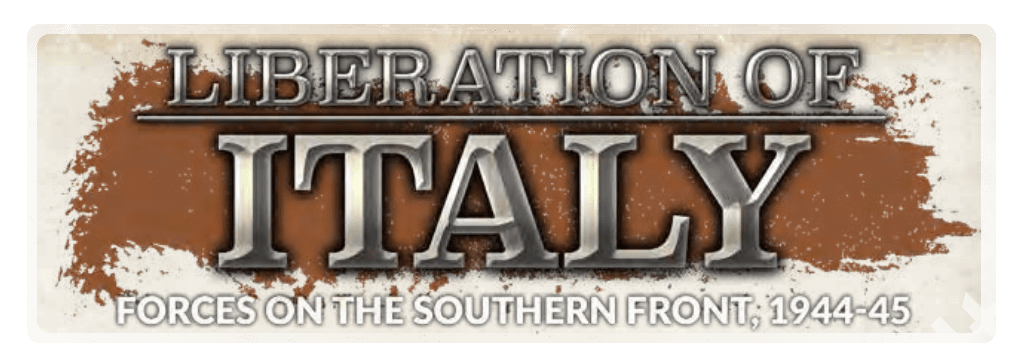 Historical banner graphic reading 'Liberation of Italy' with subtitle 'Forces on the Southern Front, 1944-45' against a brown paint-splatter background.