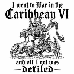 Bold black-and-white illustration of a bulky, armored sci-fi war machine with chains and claws, standing on rough ground; large gothic text above reads, 'I went to War in the Carthbean VI,' and the line below says, 'and all I got was detiled'.