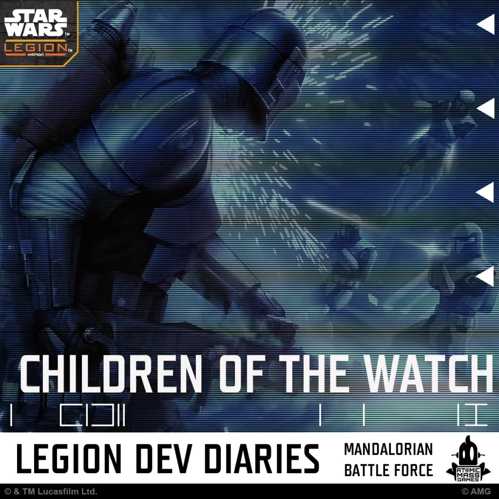 BEHINDTHEBESKARCHILDRENOFTHEWATCH Frontline Gaming Star Wars: Legion cover art showing a armored Mandalorian firing with others in a battle, title 'Children of the Watch' and 'Legion Dev Diaries' branding.