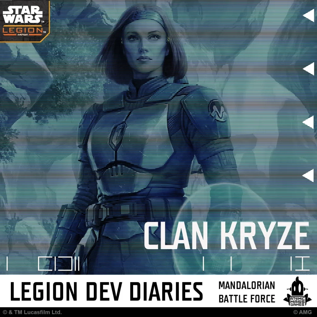 BEHINDTHEBESKARCLANKRYZE Frontline Gaming Cover art for Star Wars: Legion featuring a armored Mandalorian woman, with 'Clan Kryze' text and 'Legion Dev Diaries' banner at the bottom.