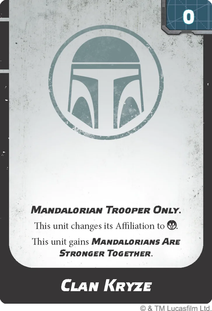 image Frontline Gaming Mandalorian Trooper card with a circular helmet logo, plus the text: 'This unit changes its Affiliation to Mandalorians Are Stronger Together' and 'Clan Kryze'.