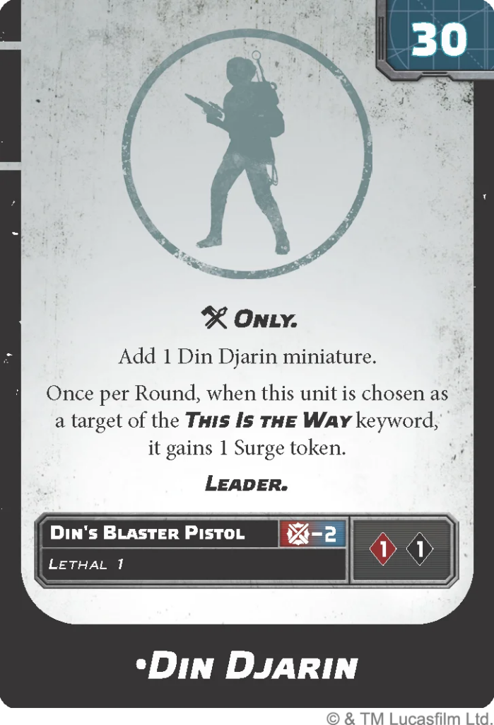 image Frontline Gaming Star Wars-style game card for Din Djarin, silhouette inside a circle at top, with 'Only' and 'Leader' sections, and the card name 'Din's Blaster Pistol' with 'Lethal 1' and ability icons at the bottom.