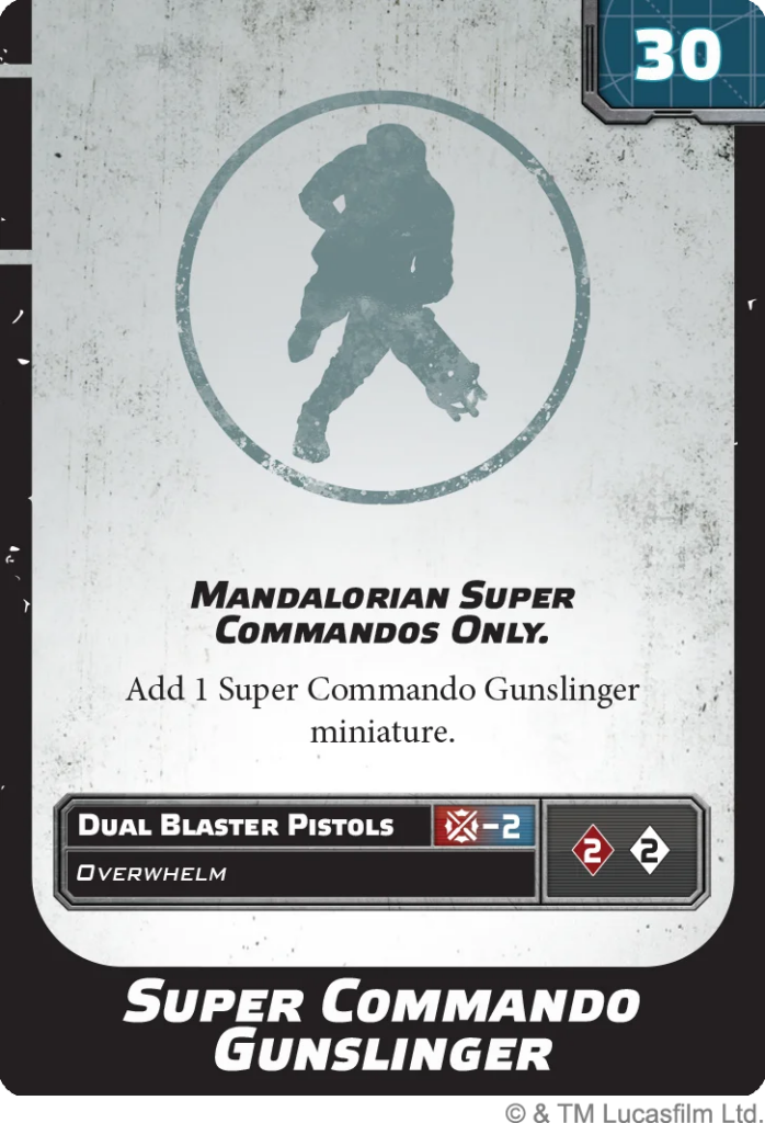 image Frontline Gaming Game card for 'Mandalorian Super Commando Gunslinger' with a silhouette inside a circle and the ability text: 'Add 1 Super Commando Gunslinger miniature'.