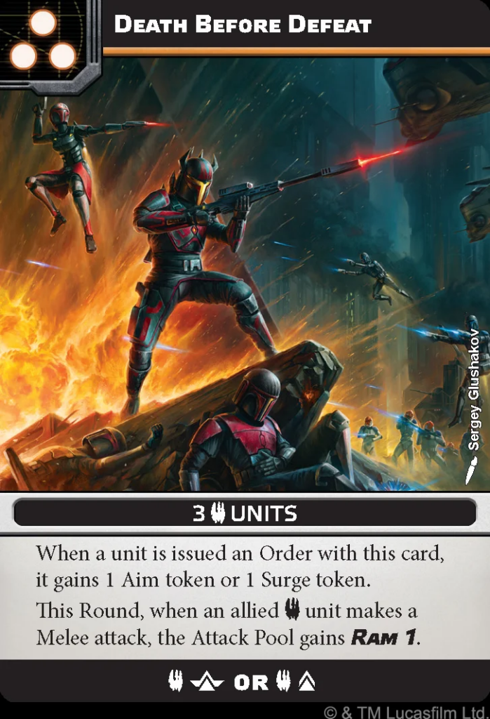 image Frontline Gaming Card titled 'Death Before Defeat' showing armored soldiers in a fiery battle with blaster rifles; bottom reads '3 UNITS' and descriptive text about Order, Aim/Surge tokens, and RAM 1.