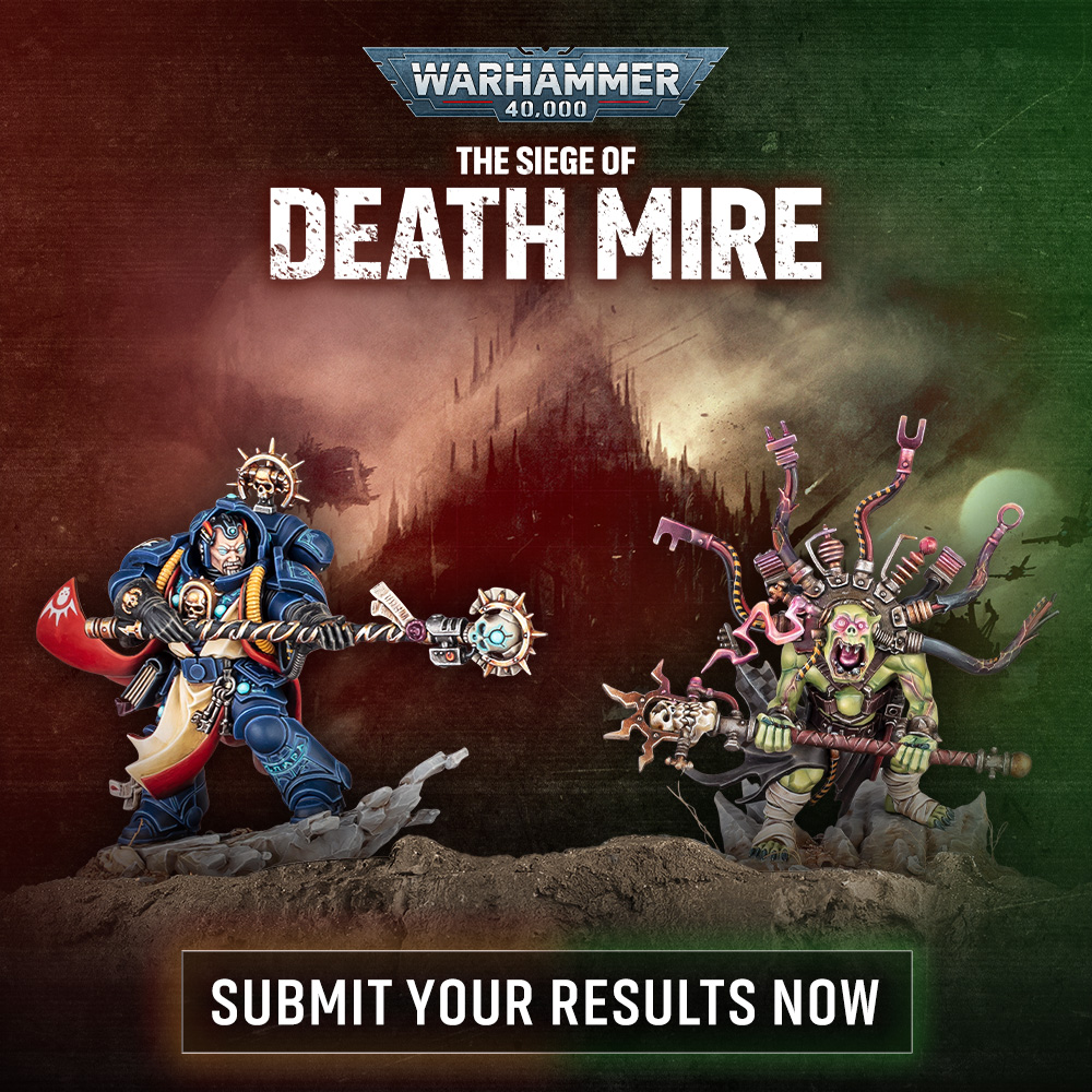 image Frontline Gaming Warhammer 40K promotional poster showing two armored warriors clashing on a desolate battlefield, with the title 'The Siege of Death Mire' and a 'Submit Your Results Now' button.