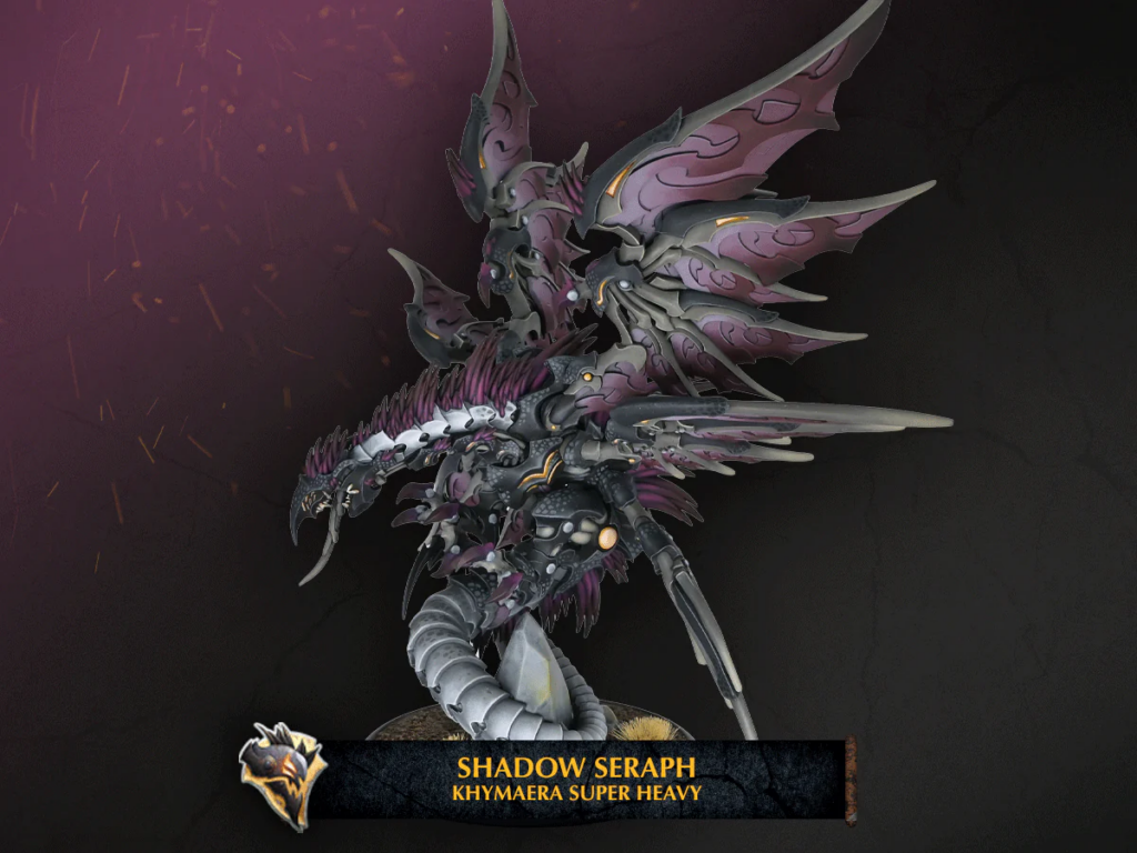 Dark, dragon-like miniature with purple-gray armor and large wings, labeled 'Shadow Seraph Khymæra Super Heavy' on a display base