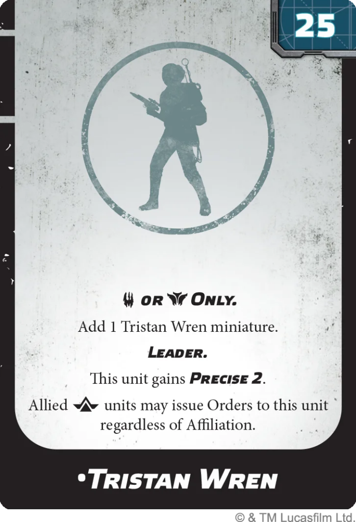 Game card for Tristan Wren miniature with a silhouetted figure in a circle and rules text: Lead. This unit gains Precise 2; allied units may issue orders to this unit regardless of affiliation.