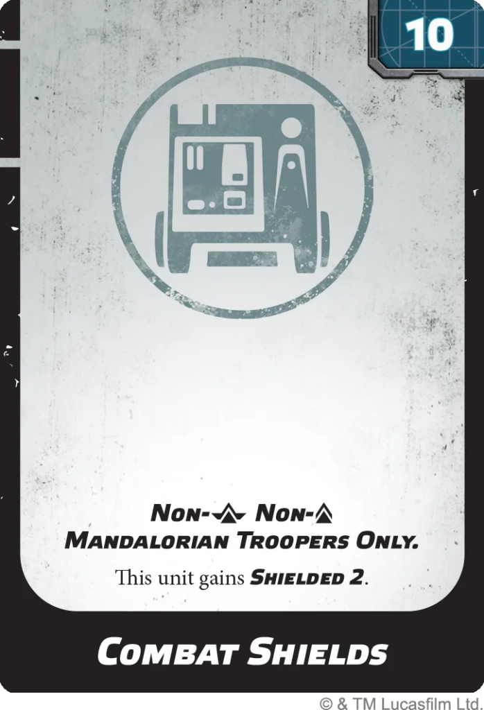 Game card back indicating 'Non-Mandalorian Troopers Only. This unit gains Shielded 2' with a circular machine icon, and the title 'Combat Shields' at the bottom.