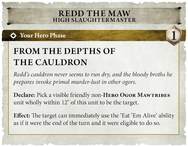 image Frontline Gaming Card for Redd the Maw From the depths of the cauldron with flavor text and two sections Declare pick a visible friendly non Hero Ogor Mawtribes unit within 12 to be the target Effect the target may immediately use Eat Em Alive as if it were the end of the turn