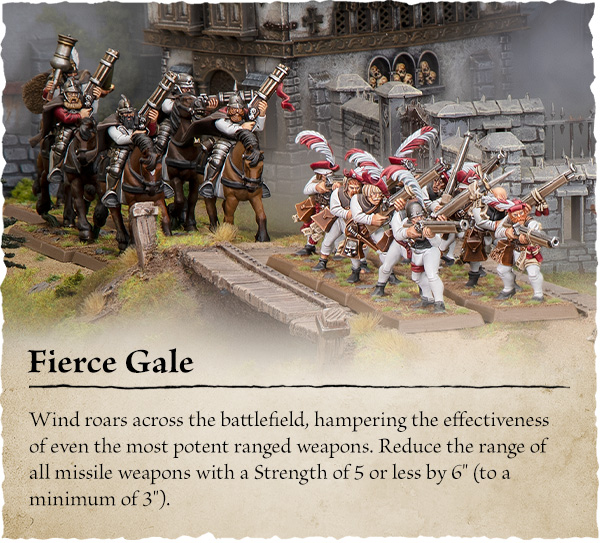 image Frontline Gaming Tabletop game scene titled 'Fierce Gale': white-uniform infantry with muskets clash with dark-armored riders near a ruined fortress; wind-blasted battlefield. Caption text reads 'Fierce Gale' and explains that wind reduces the range of all missile weapons of Strength 5 or less by 6, minimum 3.