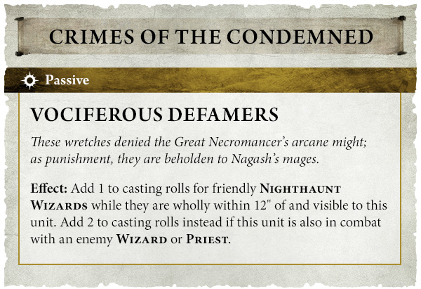 image Frontline Gaming Voiciferous Defamers card from Crimes of the Condemned; a passive unit with flavor text about Nagash’s mages and an Effect that boosts casting rolls for friendly Night Haunt Wizards within 12 feet, higher bonus if in combat with an enemy Wizard or Priest.