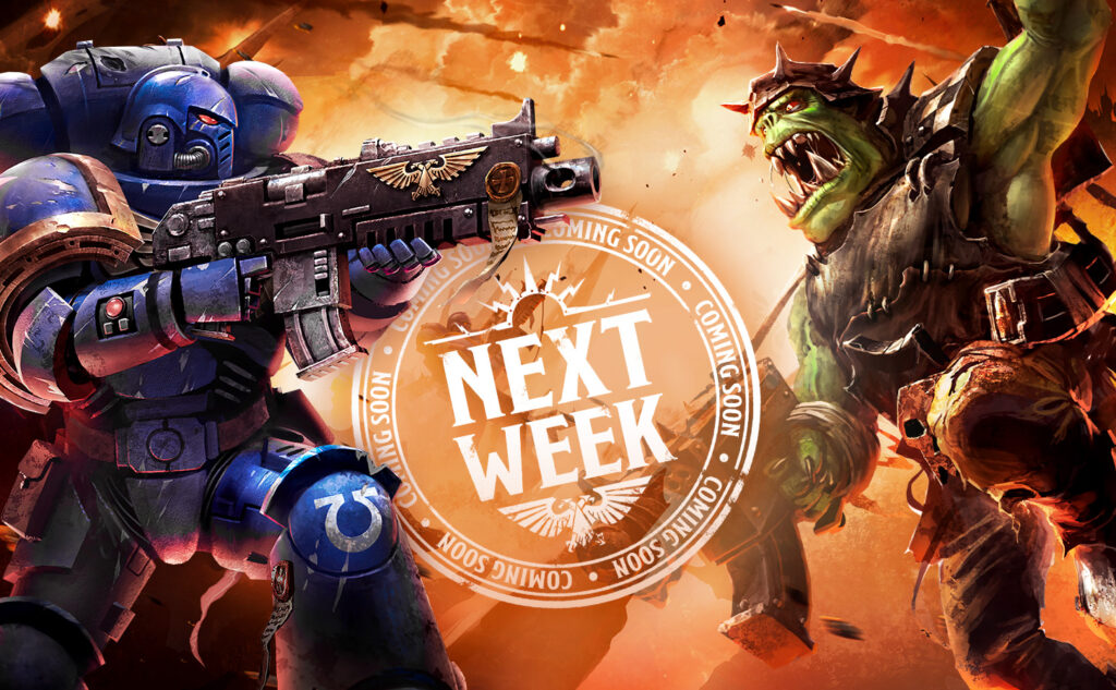 sundaypreviewjul051featurehhfjb6piv9 Frontline Gaming Blue armored space marine fires a heavy gun at a snarling green orc in a fiery battle with a circular Next Week seal in the center