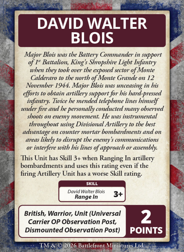 Biography card for David Walter Blois outlining his role and actions as Battery Commander with associated unit stats and Range In skill 3+ and 2 points