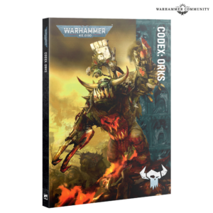 Warhammer 40000 Codex Orks box art featuring a towering ork on a fiery battlefield
