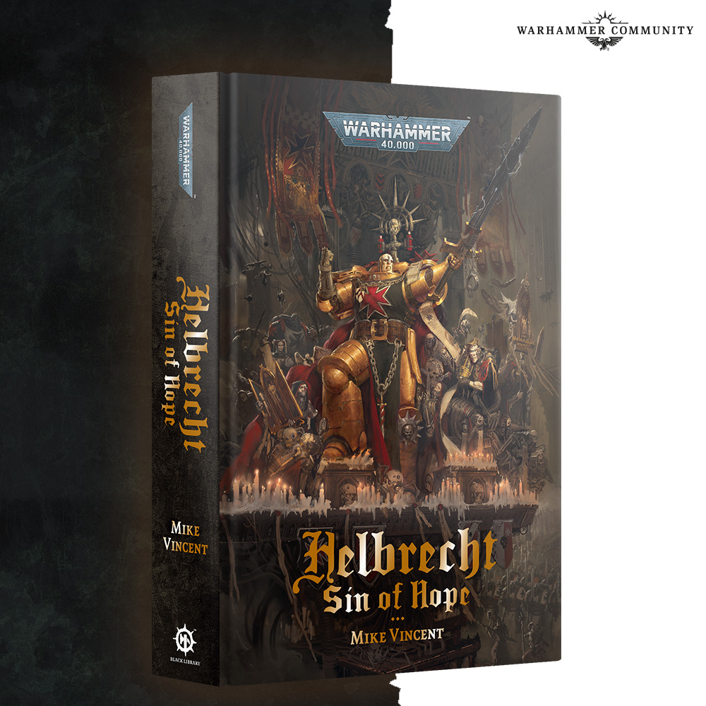 image Frontline Gaming Book cover for Helbrecht Sin of Hope by Mike Vincent featuring a gold armored figure on a throne with candles in a dark battle lit scene Warhammer 40000