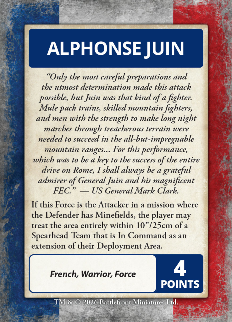 Battlefront miniature card for Alphonse Juin beige card with a blue header reading ALPHONSE JUIN a long italic quote and a bottom panel showing French Warrior Force and a blue section with 4 POINTS