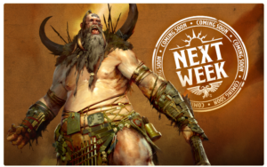 Muscular horned barbarian with fur and metal armor posing on an orange background, with a white 'NEXT WEEK' coming soon stamp on the right.
