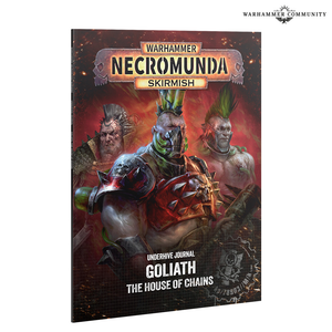 Book cover for Warhammer Necromunda Skirmish Underhive Journal Goliath  The House of Chains showing three heavily armored Goliaths against a fiery backdrop