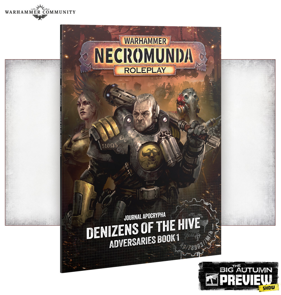 Warhammer Necromunda Roleplay cover Denizens of the Hive Adversaries Book 1 featuring a heavy armored enforcer in the foreground with dark battle figures behind