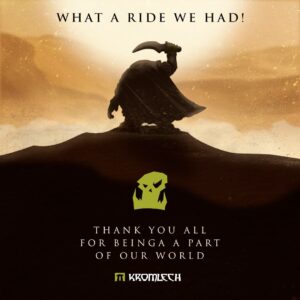 Silhouette of a cloaked figure on a hill raising a curved dagger at sunset top text says WHAT A RIDE WE HAD bottom thanks viewers with a green logo and KROMLECH branding