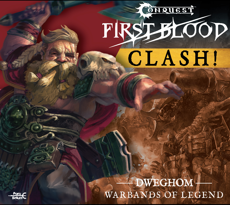 ClashDweghomcover Frontline Gaming Dwarf warrior with a blonde beard in ornate green armor charges forward a skull in the background and the Conquest First Blood Clash title above